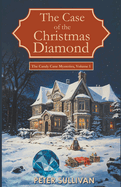The Case of the Christmas Diamond