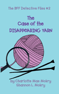 The Case of the Disappearing Yarn