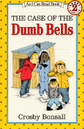 The Case of the Dumb Bells - 