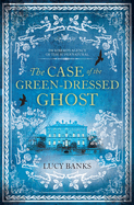 The Case of the Green-Dressed Ghost: Volume 1