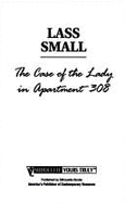 The Case of the Lady in Apartment 308 - Small, Lass