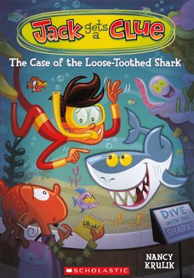 The Case of the Loose-Toothed Shark - Krulik, Nancy, and LaCoste, Gary (Illustrator)