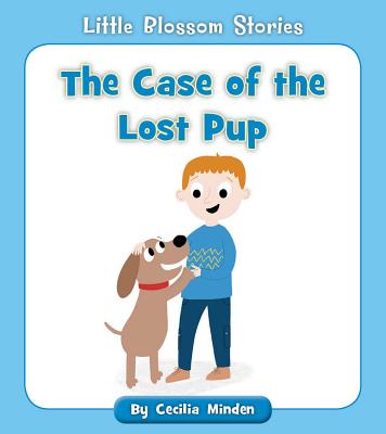 The Case of the Lost Pup - Minden, Cecilia