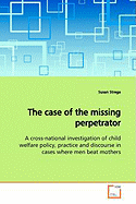 The Case of the Missing Perpetrator