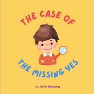 The Case of the Missing Yes