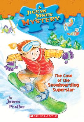 The Case of the Snowboarding Superstar - Preller, James