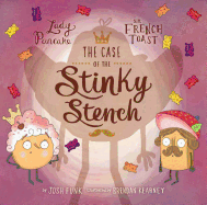 The Case of the Stinky Stench: Volume 2