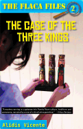 The Case of the Three Kings/El Caso de Los Reyes Magos
