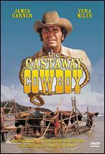 The Castaway Cowboy