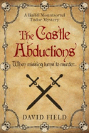 The Castle Abductions