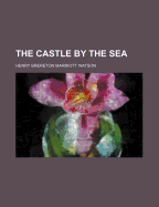 The Castle by the Sea