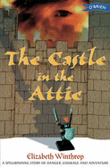 The Castle in the Attic - Winthrop, Elizabeth