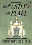 The Castle of the Pearl - Biffle, Christopher