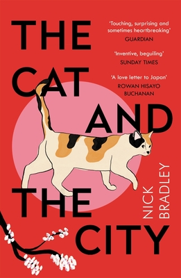 The Cat and The City: 'Vibrant and accomplished' David Mitchell - Bradley, Nick