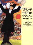 The Cat and the Cook and Other Fables of Krylov - Heins, Ethel L
