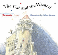 The Cat and the Wizard - Lee, Dennis