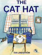 The Cat Hat - Lindstrom, Eva, and Croall, Stephen (Translated by)