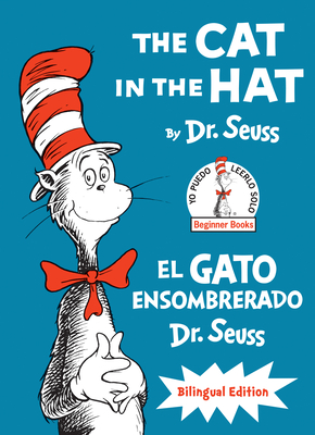 The Cat in the Hat/El Gato Ensombrerado (Bilingual English-Spanish Edition) - Dr Seuss