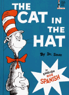 The Cat in the Hat: In English and Spanish