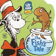 The Cat in the Hat: The Fish's Tale