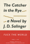 The Catcher in the Rye