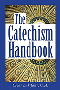 The Catechism Handbook