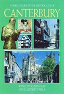 The Cathedral and City of Canterbury - English