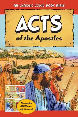 The Catholic Comic Book Bible: Acts of the Apostles - Tan Books