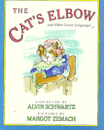 The Cat's Elbow: And Other Secret Languages