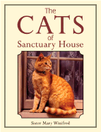 The Cats of Sanctuary House