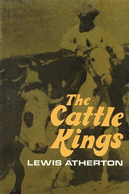 The Cattle Kings - Atherton, Lewis