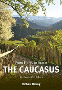 The Caucasus, Elbruz to Ararat