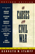 The Causes of the Civil War: Revised Edition