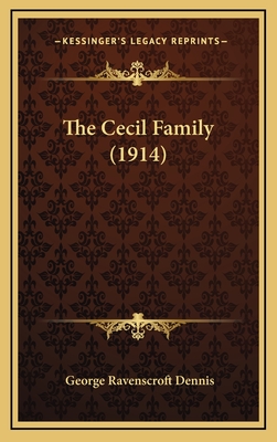 The Cecil Family (1914) - Dennis, George Ravenscroft