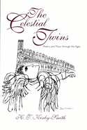 The Celestial Twins: Poetry and Music Through the Ages