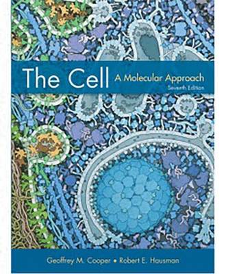 The Cell: A Molecular Approach - Cooper, Geoffrey M., and Hausman, Robert E.