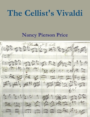 The Cellist's Vivaldi - Price, Nancy