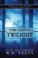 The Celtic Twilight