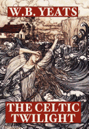 The Celtic Twilight