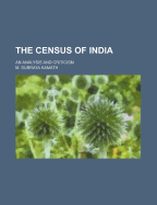 The Census of India; An Analysis and Criticism