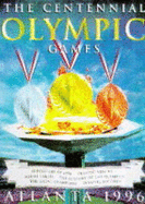 The Centennial Olympic Games