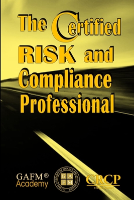 The Certified Risk and Compliance Professional - Shamsuddin, Zulk, Dr.