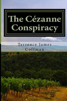 The Cezanne Conspiracy - Thorpe, Nell (Editor), and Chieffo, Clifford T (Contributions by), and Nesbitt, Deane (Contributions by)