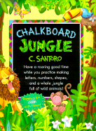 The Chalkboard Jungle
