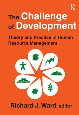 The Challenge of Development: Theory and Practice in Human Resource Management - Changeux, Jean-Pierre (Editor)