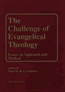 The Challenge of Evangelical Theology