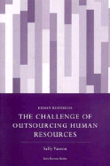 The Challenge of Outsourcing Human Resources - Vanson, Sally