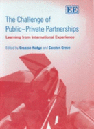 The Challenge of Public-Private Partnerships: Learning from International Experience