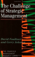 The Challenge of Strategic Management