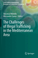 The Challenges of Illegal Trafficking in the Mediterranean Area